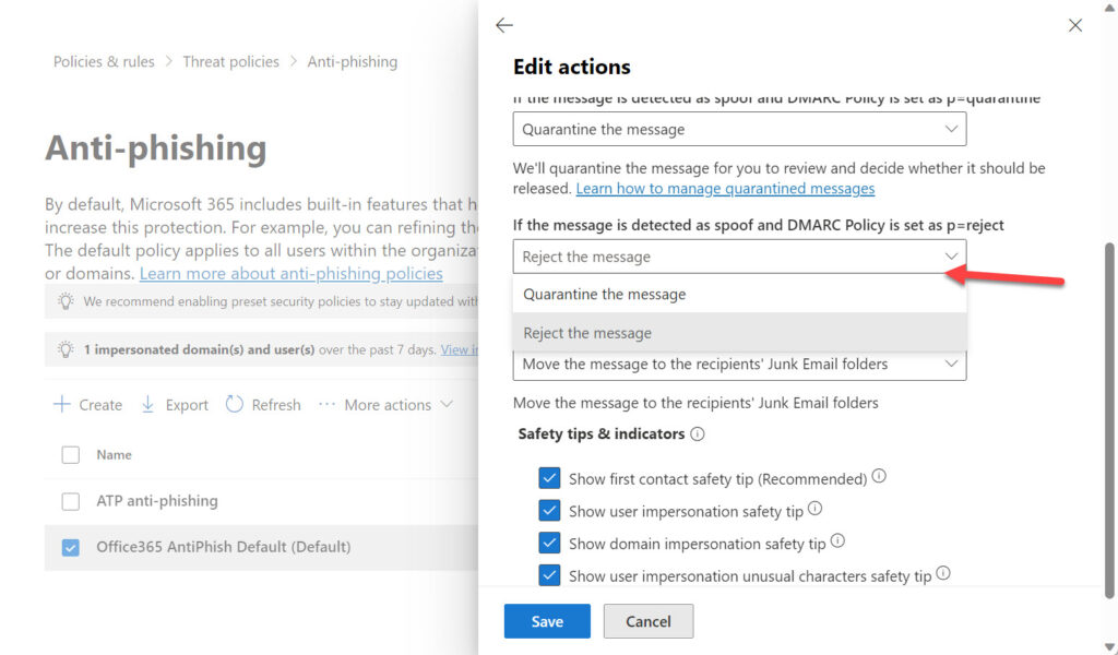 Editing the actions for inbound email detected as spoof
DMARC policy