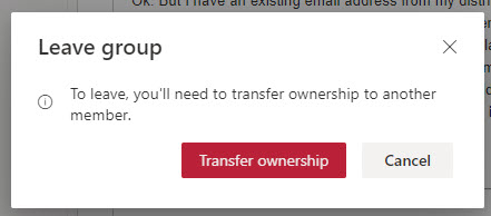 OWA blocks the departure of a group's last owner
Ownerless groups